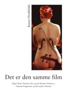 “Det er den samme film”