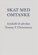 Skat med omtanke