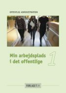 Min arbejdsplads i det offentlige - 1