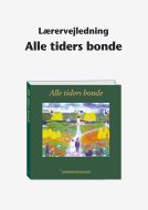 Lærervejledning til Alle tiders bonde