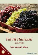 Tid til Italiensk - for øvede