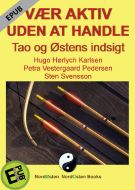 Vær aktiv uden at handle