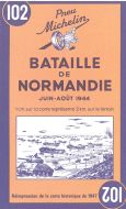 Battle of Normandy - Bataille de Normandie: June-August 1944