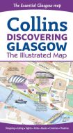 Collins Discovering Glasgow: The Illustrated Map