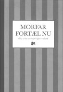 Morfar fortæl nu