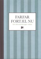 Farfar fortæl nu