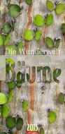 Die Wunderwelt der Bäume - Trees Calendar 2015