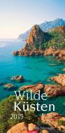 Wilde Küsten - Wild Coasts Calendar 2015