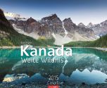 Kanada Weite Wildnis - Canada Calendar 2015