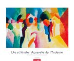 Die Schönsten Aquarelle der Moderne - Wonderful Watercolours Calendar 2015