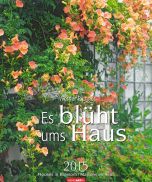 Es blüht ums Haus - Houses in Blossom Calendar 2015