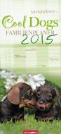 Familienplaner Cool Dogs - Cool Dogs Family Planner 2015