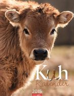 Kuh Kalender - Cows Calendar 2015