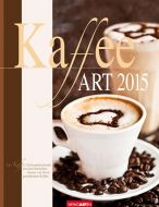 KaffeART - CoffeeART Calendar 2015