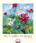 Das Leuchten der Blumen/Flower Watercolours 2016