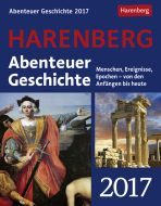 Abenteuer Geschichte - History as Adventure Wissenskalender 2017