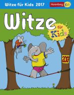 Witze für Kids Kinderkalender 2017