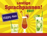 Sprachpannen - Funny Language Blunders Humorkalender 2017