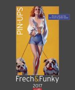 Pin-ups Frech und Funky - Pin-up Posters 2017