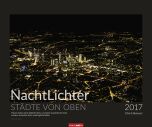 Nachtlichter - Städte von oben - Nightlichts - Cities from above 2017