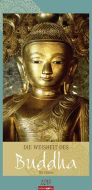 Die Weisheit des Buddhas - Wisdom of Buddha 2017