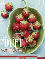 Der Duft von Früchten - The Scent of Fruits 2017