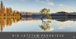 Die letzten Paradiese 2017