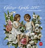 Glitzer-Grüsse Postkortkalender 2017