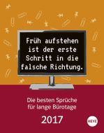 Die besten Sprüche für Bürotage 2017