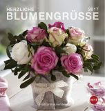 Blumengrüsse Postkortkalender 2017