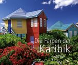 Die Farben der Karibik 2018 Kalender