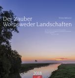 Der Zauber Worpsweder Landschaften 2018 Kalender