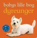 Babys lille bog: Dyreunger