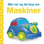 Min rør og føl: Maskiner