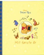 Peter Plys, Mit første år