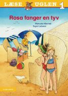 Rosa fanger en tyv (Læseuglen niveau 1)