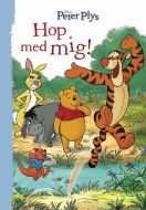 Peter Plys: Hop med mig!