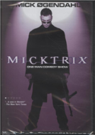 Micktrix