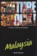 Malaysia, Culture Shock