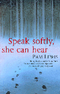 Speak Softly, She Can Hear - tpb