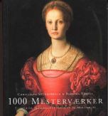 1000 Mesterværker ¤ Europæisk malerkunst fra 13. til 19. århundrede