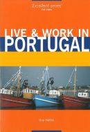 Live &amp; Work in Portugal