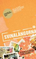 Svinalängorna