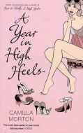 A YEAR IN HIGH HEELS (HO)