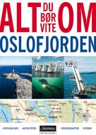 Alt du bør vite om Oslofjorden