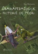 Dramapedagogisk historie og teori