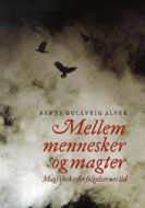 Mellem mennesker og magter