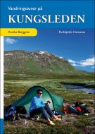 Vandringsturer på Kungsleden : Kvikkjokk-Hemavan