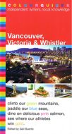 Vancouver, Victoria &amp; Whistler