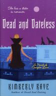 Dead and Dateless